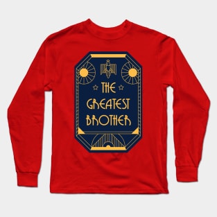 The Greatest Brother - Art Deco Medal of Honor Long Sleeve T-Shirt